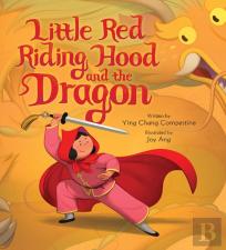 Little Red Riding Hood And The Dragon