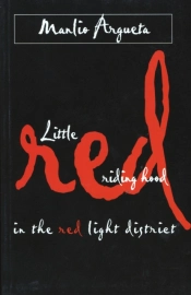 Little Red Riding Hood In The Red Light District