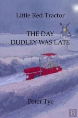 Bertrand.pt - Little Red Tractor - The Day Dudley Was