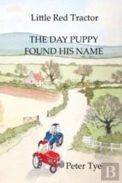 Little Red Tractor - The Day Puppy Found