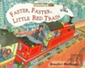 Little Red Train: Faster, Faster