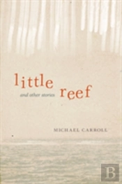 Little Reef And Other Stories