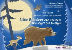 Bertrand.pt - Little Reindeer And The Bear Who Can T Get To Sleep  / Petit Renne A Peur De Tout - Version Bilingue