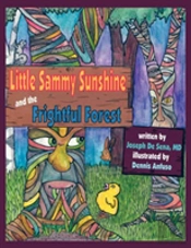 Little Sammy Sunshine And The Frightful Forest