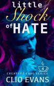 Little Shock Of Hate (Mm Monster Romance)