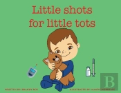 Little Shots For Little Tots