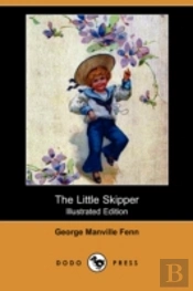 Little Skipper (Illustrated Edition) (Dodo Press)
