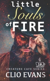 Little Souls Of Fire (Mmf Monster Romance- Barista'S Book)