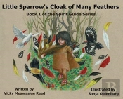 Little Sparrow'S Cloak Of Many Feathers