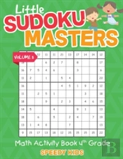 Little Sudoku Masters - Math Activity Book 4th Grade - Volume 3