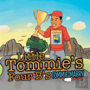 Little Tommie'S Four B'S