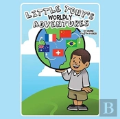 Little Tony'S Worldly Adventures