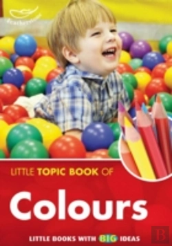 Bertrand.pt - Little Topic Book Of Colours