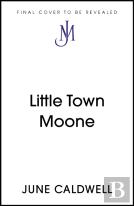 Little Town Moone