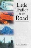 Little Trailer By The Road