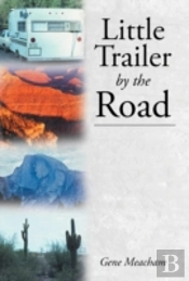 Little Trailer By The Road