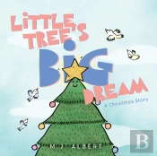 Little Tree'S Big Dream