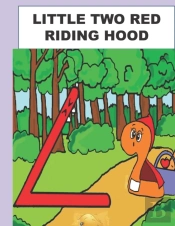 Little Two Red Riding Hood