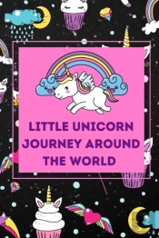 Little Unicorn Journey Around World