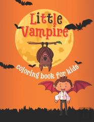 Little Vampire Coloring Book For Kids
