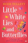 Little White Lies And Butterflies
