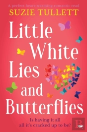 Little White Lies And Butterflies
