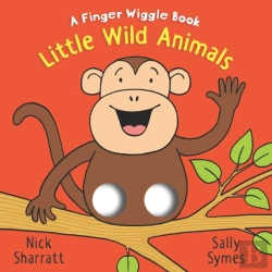 Bertrand.pt - Little Wild Animals: A Finger Wiggle Book