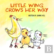 Little Wing Crows Her Way