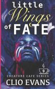 Little Wings Of Fate (Mmm Monster Romance)