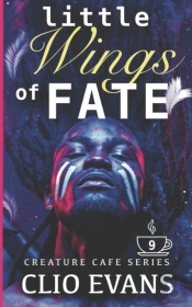 Little Wings Of Fate (Mmm Monster Romance)