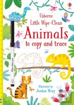 Little Wipe-Clean Animals To Copy And Trace