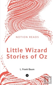 Little Wizard Stories Of Oz
