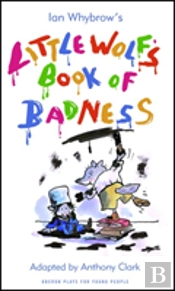 Little Wolf'S Book Of Badness
