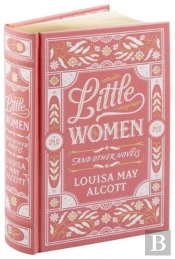Little Women And Other Novels