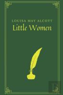 Little Women By Louisa May Alcott