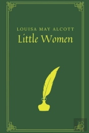 Little Women By Louisa May Alcott