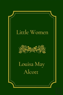 Bertrand.pt - Little Women By Louisa May Alcott