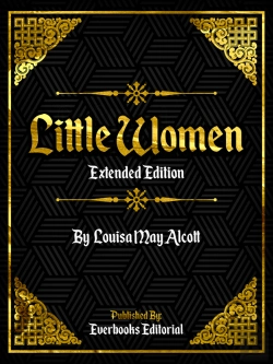 Bertrand.pt - Little Women (Extended Edition) - By Louisa May Alcott