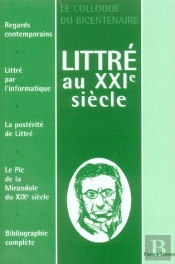 Littré Au Xxi Siècle