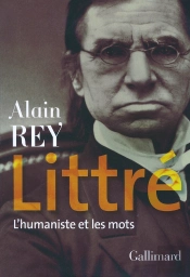 Littré ; L'Humaniste Et Les Mots