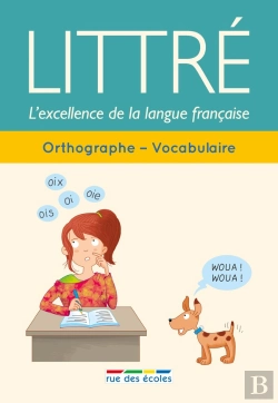 Bertrand.pt - Littré ; Orthographe - Vocabulaire