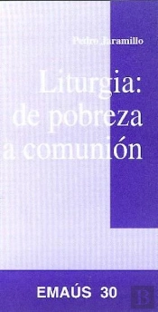 Liturgia: De Pobreza A Comunión