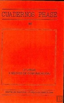 Bertrand.pt - Liturgia Y Medios De Comunicación