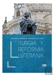 Liturgia Y Reforma Luterana