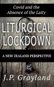Liturgical Lockdown