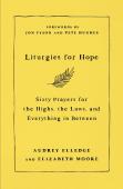 Liturgies For Hope
