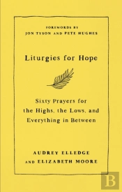 Liturgies For Hope