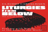 Liturgies From Below