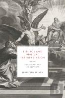Liturgy And Biblical Interpretation