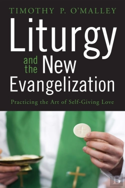 Bertrand.pt - Liturgy And The New Evangelization
